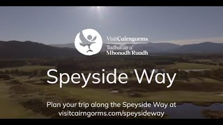 The Speyside Way [upl. by Care]