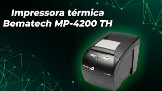 Impressora Bematech MP4200 TH Unboxing e instalação de drivers [upl. by Jessie]