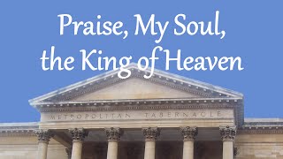 Praise My Soul the King of Heaven [upl. by Nagap149]