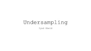 Undersampling [upl. by Hillel]