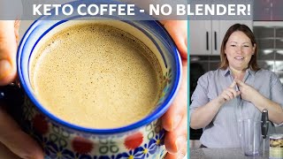 2 Keto Coffee Creamer Recipes  Coconut Coffee and Bulletproof [upl. by Azenav]