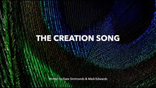 The Creation Song [upl. by Ettenan809]