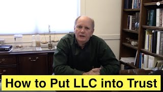 How to Put an LLC in a Trust [upl. by Millburn]