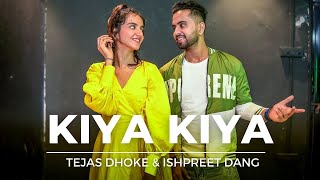 KIYA KIYA  Dance Video  Tutorial  Tejas Dhoke amp Ishpreet Dang  Dancefit Live [upl. by Mairym]