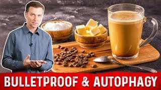 Will Bulletproof Coffee Block Autophagy – DrBerg [upl. by Nnaacissej]