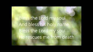 Bless the Lord my soul TAIZE HD with onscreen lyrics [upl. by Akired855]