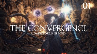 Dark Souls 3 The Convergence Mod 154  Lets Play Part 1 Cemetery of Flame [upl. by Assed]