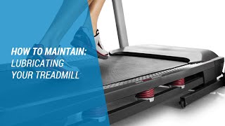 How to Maintain Lubricating Treadmills [upl. by Notlok58]