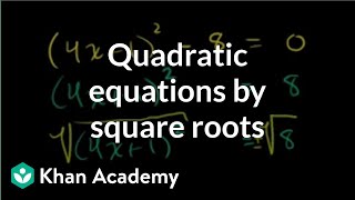 Solving quadratic equations by square roots  Algebra II  Khan Academy [upl. by Anhoj]