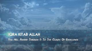 Iqra Kitab Allah  Beautiful Nasheed With Translation  Islamic Vibes [upl. by Puritan]