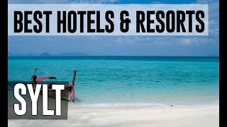 Best Hotels and Resorts in Sylt Germany [upl. by Armond593]