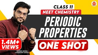 Periodic Properties Class 11 One Shot  NEET Preparation  NEET Chemistry  Arvind Arora [upl. by Aerdnaz]