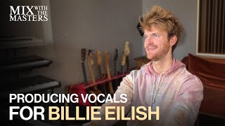 Vocal production for Billie Eilish by Finneas [upl. by Einnalem663]