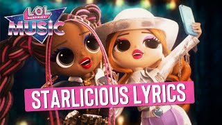 Starlicious Remix 🌟 OFFICIAL Lyric Music Video  LOL Surprise Remix [upl. by Tirreg]