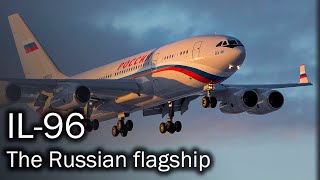 IL96  the Russian flagship airliner [upl. by Aerdnek292]