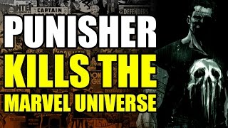 Punisher Kills The Marvel Universe [upl. by Bernete]