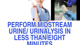 MIDSTREAM URINEURINALYSIS NMC OSCE NMC SIMPLIFIED UK Nursing [upl. by Yeldahc233]