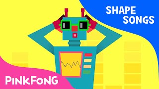 Square Robot  Shape Songs  PINKFONG Songs [upl. by Nevla862]