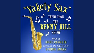 quotYakety Saxquot Theme from the quotBenny Hill Showquot [upl. by Adnana829]