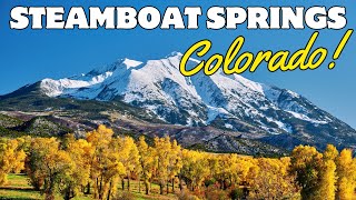 Steamboat Springs Colorado  Bucket List Travel Guide [upl. by Bastien]