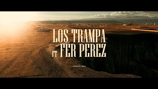 Los Trampa Feat Fer Perez  Te Quiero Dar Amor Official Video [upl. by Airetnahs478]