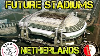 Future Netherlands Stadiums [upl. by Vaden693]