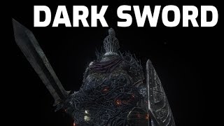 Dark Souls 3 The Dark Sword Weapon Showcase Ep81 [upl. by Ponton]