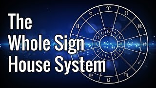 The Whole Sign House System [upl. by Ierbua]