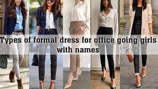 Types of formal outfit ideas for office going girlsTHE TRENDY GIRL [upl. by Nuncia]