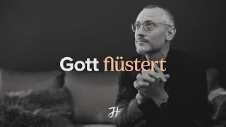 Gott flüstert [upl. by Simdars]