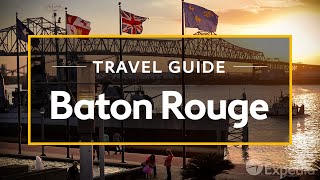 Baton Rouge Vacation Travel Guide  Expedia [upl. by Aniad329]