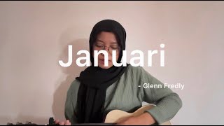 Januari  Glenn Fredly  cover [upl. by Halbert]