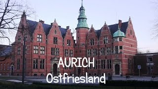 Der schönste Rundgang durch Aurich in Ostfriesland Sehenswürdigkeiten Aurich Sightseeing Innenstadt [upl. by Jadd919]