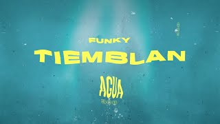 Funky  Tiemblan Video Lyric [upl. by Ainocal105]