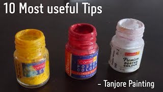 10 useful Tips in Tanjore Painting [upl. by Alurd]