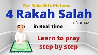 4 Rakat Complete Salah in Real Time  Learn amp Practice Your Prayer  Salah Series for Kids [upl. by Khan206]