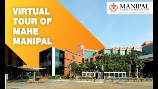 Virtual Tour of MAHE Manipal Manipal University Manipal Institute of Technology  MIT Manipal [upl. by Nataline]