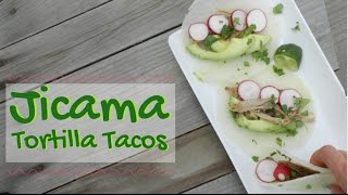 How to Make Jicama Torillas [upl. by Domenic]