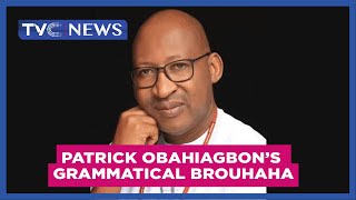 Watch Hon Patrick Obahiagbons latest grammatical brouhaha [upl. by Gershom922]