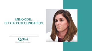 Minoxidil ¿Qué efectos secundarios puede producir este tratamiento contra la alopecia  Dra Pérez [upl. by Irab]