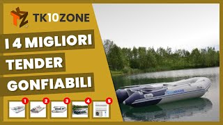 I 4 migliori tender gonfiabili per navigare al mare in sicurezza [upl. by Esidarap]