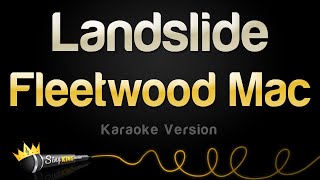 Fleetwood Mac  Landslide Karaoke Version [upl. by Arbmahs457]