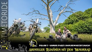 Motorradtour durch Rumänien 7  Unser Fazit Das erwartet euch  TimetoRide Reiseblog [upl. by Malvie]