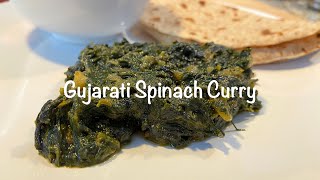 Best Spinach Curry Recipe  Bhaji  Spinach Curry Vegan  Dry Spinach Curry  Gujarati Spinach Curry [upl. by Ahsiekal]