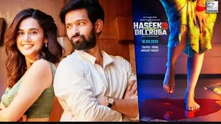 Haseen Dillruba Full Movie 2021 Taapshi tannu New movie [upl. by Ettennaj528]