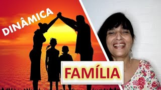 3 DINÂMICAS PARA O TEMA FAMÍLIA [upl. by Alikee]