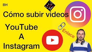 Como SUBIR VIDEO de YouTube a INSTAGRAN  Instagram joyas [upl. by Mulderig]