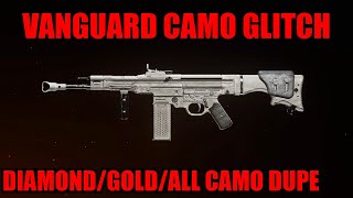 INSTANT CAMO GLITCH VANGUARD DUPE DIAMONDGOLDALL VANGUARD GLITCHES VANGUARD CAMO GLITCH [upl. by Lelith798]