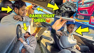 Danik Fight with Sibbu😡💔  Ladai hogai  Danik ne kya kardiya Preparation for Ladakh Ride [upl. by Arin555]