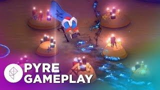 Pyre First 20 Minutes of Gameplay from Supergiants New Game [upl. by Demetra916]